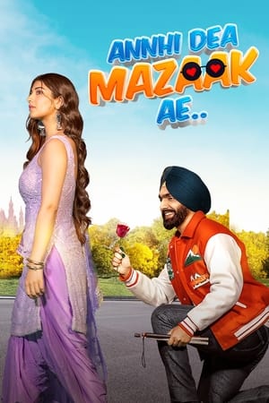 Annhi Dea Mazaak Ae (2023) Hindi | 480p
